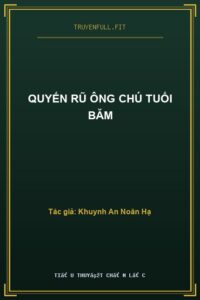 Quyến Rũ Ông Chú Tuổi Băm