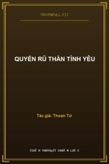 Quyến Rũ Thần Tình Yêu