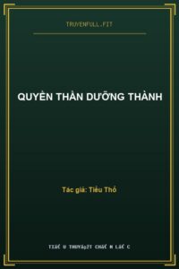 Quyền Thần Dưỡng Thành