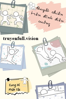 Quyết Chiến Trên Đỉnh Điên Cuồng