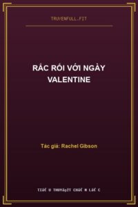 Rắc Rối Với Ngày Valentine