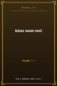 Răng Nanh Nhỏ