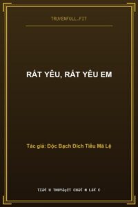 Rất Yêu, Rất Yêu Em