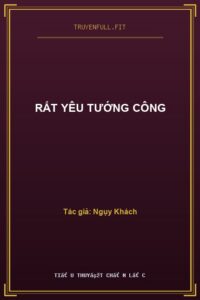 Rất Yêu Tướng Công