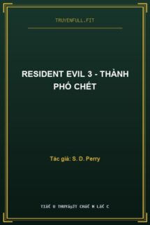 Resident Evil 3 – Thành Phố Chết
