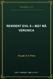Resident Evil 6 – Mật Mã Veronica
