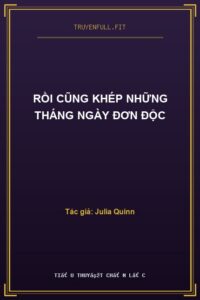 Rồi Cũng Khép Những Tháng Ngày Đơn Độc