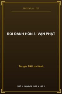 Roi Đánh Hồn 3: Vận Phật