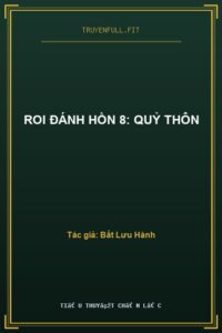 Roi Đánh Hồn 8: Quỷ Thôn