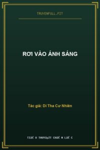 Rơi Vào Ánh Sáng