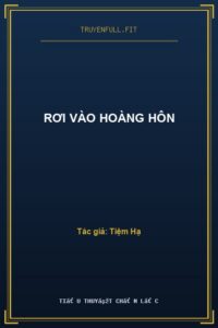 Rơi Vào Hoàng Hôn