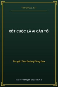 Rốt Cuộc Là Ai Cắn Tôi