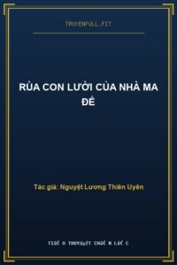 Rùa Con Lười Của Nhà Ma Đế