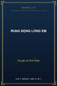 Rung Động Lòng Em