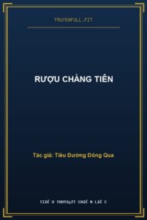 Rượu Chàng Tiên