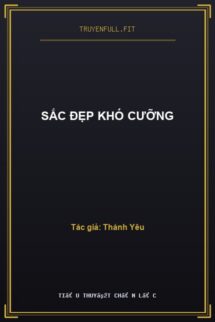 Sắc Đẹp Khó Cưỡng