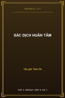 Sắc Dịch Huân Tâm