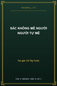 Sắc Không Mê Người Người Tự Mê