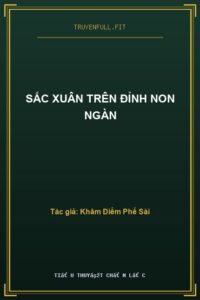 Sắc Xuân Trên Đỉnh Non Ngàn