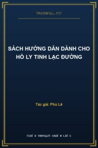 Sách Hướng Dẫn Dành Cho Hồ Ly Tinh Lạc Đường