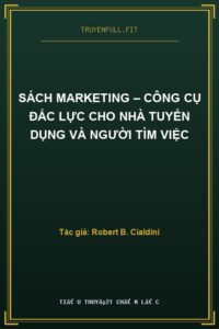 Sách Marketing – Công Cụ Đắc Lực Cho Nhà Tuyển Dụng Và Người Tìm Việc