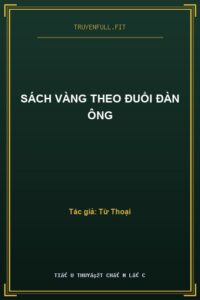 Sách Vàng Theo Đuổi Đàn Ông
