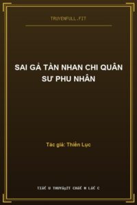 Sai Gả Tàn Nhan Chi Quân Sư Phu Nhân