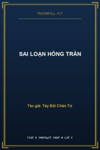Sai Loạn Hồng Trần