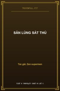 Săn Lùng Sát Thủ