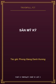 Săn Mỹ Ký