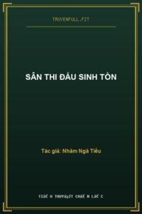 Sân Thi Đấu Sinh Tồn