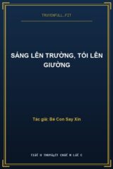 Sáng Lên Trường, Tối Lên Giường