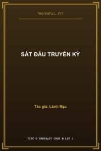 Sát Đấu Truyền Kỳ