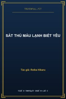 Sát Thủ Máu Lạnh Biết Yêu