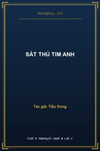 Sát Thủ Tim Anh
