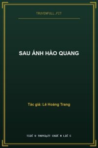 Sau Ánh Hào Quang