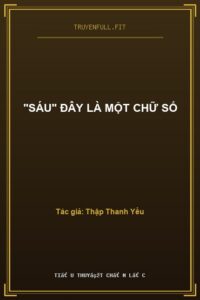 “Sáu” Đây Là Một Chữ Số