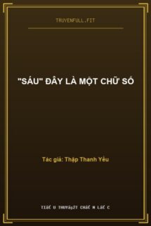 “Sáu” Đây Là Một Chữ Số