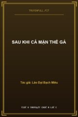 Sau Khi Cá Mặn Thế Gả