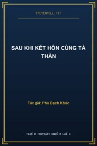 Sau Khi Kết Hôn Cùng Tà Thần