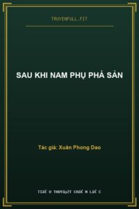 Sau Khi Nam Phụ Phá Sản