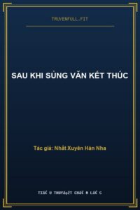 Sau Khi Sủng Văn Kết Thúc