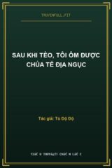 Sau Khi Tèo, Tôi Ôm Được Chúa Tể Địa Ngục
