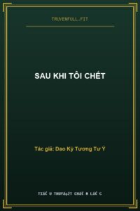 Sau Khi Tôi Chết