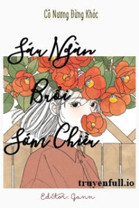Sáu Ngàn Buổi Sớm Chiều – Cô Nương Đừng Khóc