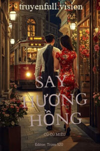 Say Hương Hồng – Củ Củ Miêu