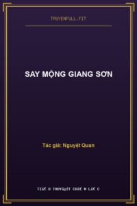 Say Mộng Giang Sơn