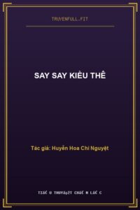 Say Say Kiều Thê
