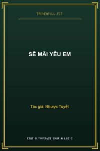 Sẽ Mãi Yêu Em