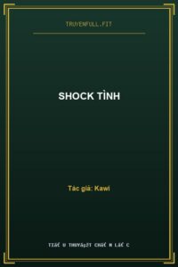 Shock Tình